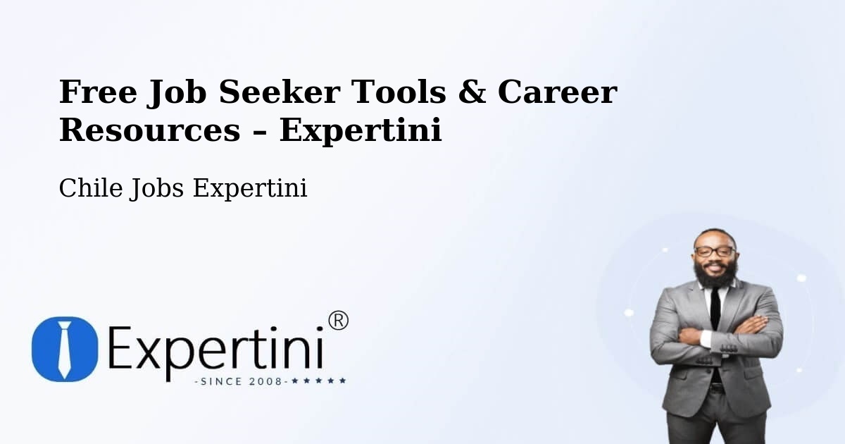 Free Job Seeker Tools & Career Resources – Antuco - Antuco, Chile Jobs Expertini