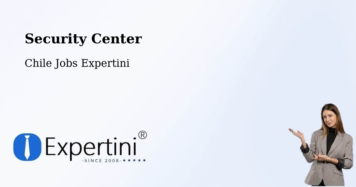 Security & Compliance – Antuco - Chile Jobs Expertini